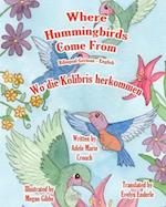 Where Hummingbirds Come from Bilingual German English