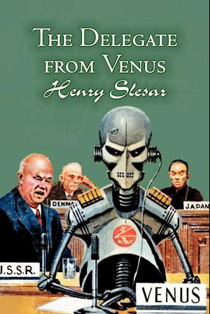 The Delegate from Venus by Henry Slesar, Science Fiction, Fantasy