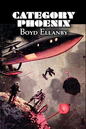 Category Phoenix by Boyd Elanby, Science Fiction, Fantasy