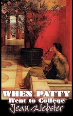 When Patty Went to College by Jean Webster, Fiction, Girls & Women, People & Places