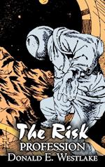 The Risk Profession by Donald E. Westlake, Science Fiction, Adventure, Space Opera, Mystery & Detective