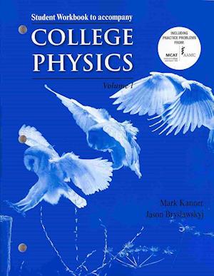Student Workbook for College Physics (Volume 1)