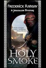 Holy Smoke: A Jerusalem Mystery 
