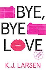Bye, Bye Love