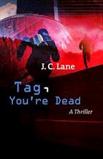 Tag, You're Dead