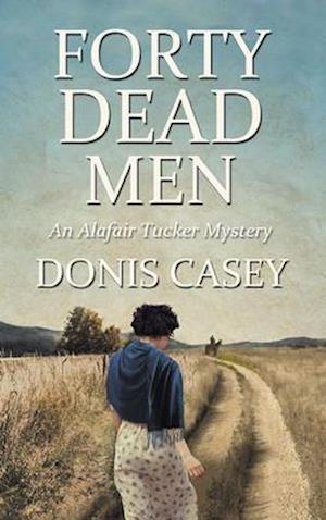 Forty Dead Men