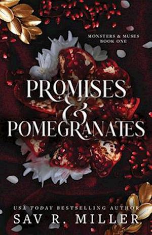 Promises and Pomegranates