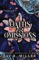 Oaths and Omissions