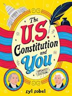 The U.S. Constitution and You