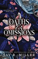 Oaths and Omissions (Standard Edition)