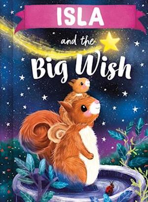 Isla and the Big Wish