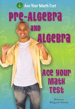 Pre-Algebra and Algebra