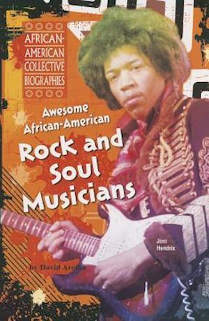 Awesome African-American Rock and Soul Musicians