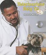 Veterinarians Help Us