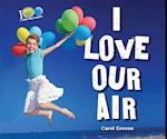 I Love Our Air