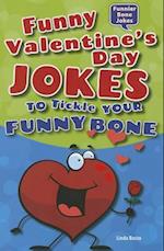 Funny Valentine's Day Jokes to Tickle Your Funny Bone