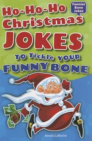 Ho-Ho-Ho Christmas Jokes to Tickle Your Funny Bone