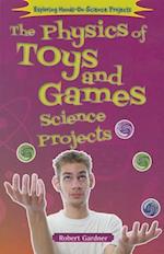 The Physics of Toys and Games Science Projects