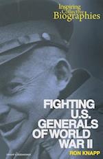 Fighting U.S. Generals of World War II