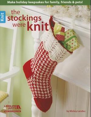 The Stockings Were Knit