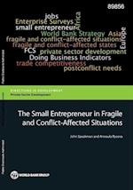 Speakman, J:  The Small Entrepreneur in Fragile and Conflict