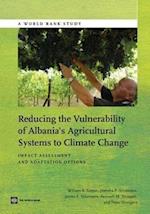 Sutton, W:  Reducing The Vulnerability of Albania's Agricult