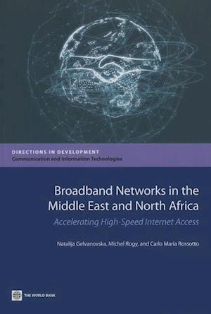 Gelvanovska, N:  Broadband Networks in the Middle East and N