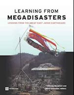 Learning from Megadisasters
