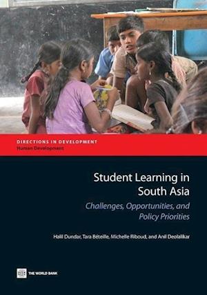 Dundar, H:  Student Learning in South Asia