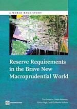 Cordella, T:  Reserve Requirements in the Brave New Macropru