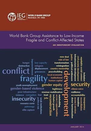 Bank, T:  World Bank Group Assistance to Low-Income Fragile