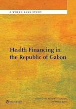 Bank, W:  Health Financing in the Republic of Gabon