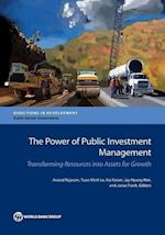 Rajaram, A:  The Power of Public Investment Management