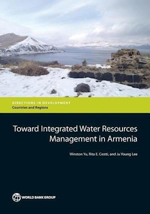 Yu, W:  Toward Integrated Water Resources Management in Arme