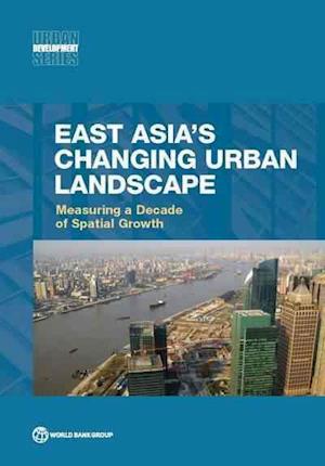 East Asia's Changing Urban Landscape