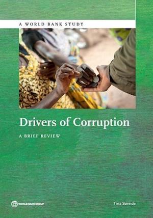 S¿reide, T:  Drivers of Corruption