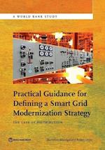 Practical Guidance for Defining a Smart Grid Modernization