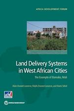 Durand-Lasserve, A:  Land Delivery Systems in West African C