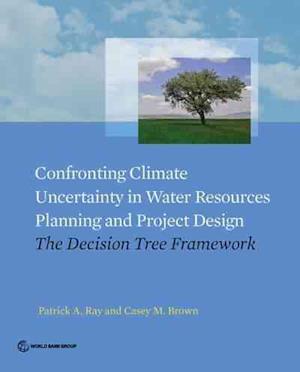 Confronting Climate Uncertainty in Water Resources Planning and Project Design