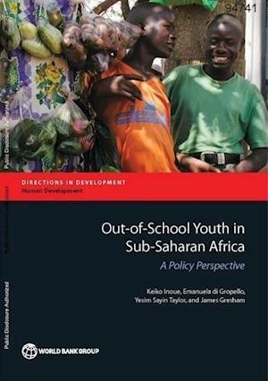 Inoue, K:  Out-of-School Youth in Sub-Saharan Africa