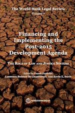 Bank, W:  The World Bank Legal Review Volume 7 Financing and