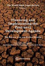 World Bank Legal Review, Volume 7  Financing and Implementing the Post-2015 Development Agenda