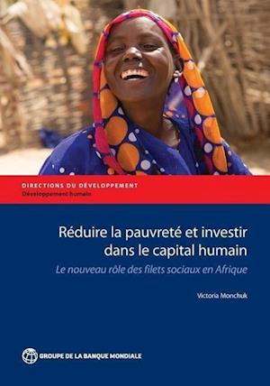 Réduire La Pauvreté Et Investir Dans Le Capital Humain