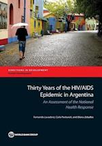 Lavadenz, F:  Thirty Years of the HIV/AIDS Epidemic in Argen