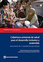 Cobertura Universal de Salud Para El Desarrollo Inclusivo Y Sostenible