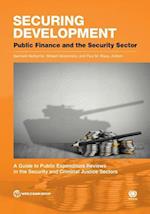 Securing Development: Public Finance and the Security Sector 