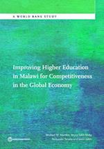 Improving Higher Education in Malawi for Competitiveness in the Global Economy