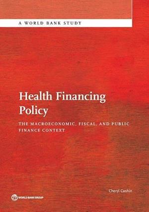Cashin, C:  Health Financing Policy