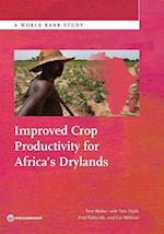Walker, T:  Improved Crop Productivity for Africa's Drylands