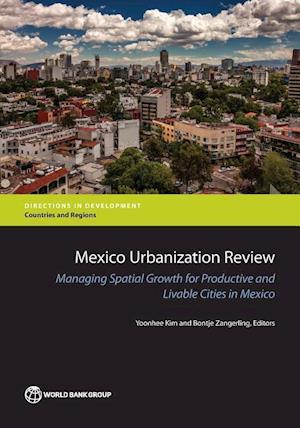 Mexico Urbanization Review